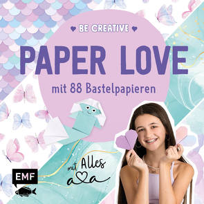 Be creative – Paper Love mit Alles Ava von Alles Ava, Precht,  Thade
