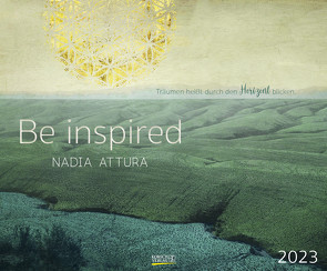 Be inspired 2023 von Attura,  Nadia, Korsch Verlag