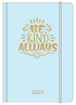 BE KInd 2024 – Diary – Buchkalender – Taschenkalender – 12×17