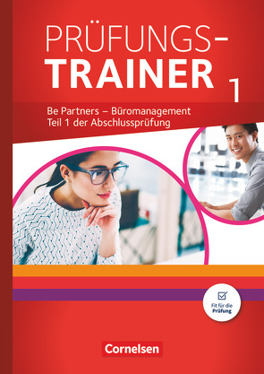 Be Partners – Büromanagement – Ausgabe 2020 – Jahrgangsübergreifend von Kiefer,  Sabine, Klein,  Michael, Rottmeier,  Michael