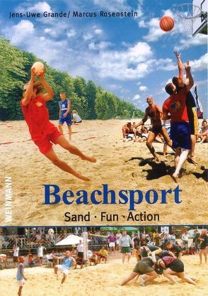 Beachsport von Grande,  Jens U, Rosenstein,  Markus