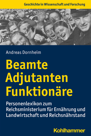 Beamte, Adjutanten, Funktionäre von Dornheim,  Andreas