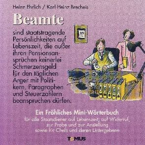Beamte von Brecheis,  Karl H, Ehrlich,  Heinz