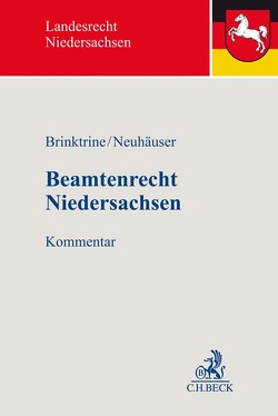 Beamtenrecht Niedersachsen von Brinktrine,  Ralf, Brunner,  Manuel, Lenz,  Sebastian, Matthies,  Michael, Neuhäuser,  Gert Armin, Oelkers,  Martina, Schütte,  Matthias, Schweer,  Judith, Weichbrodt,  Alexander, Worthmann,  Esther-Maria