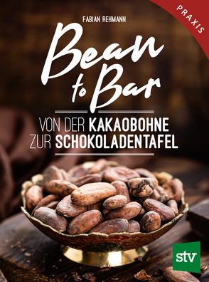 Bean to Bar von Rehmann,  Fabian