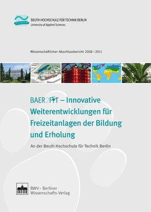 BEAR2FIT – Innovative Weiterentwicklungen für Freizeitanlagen der Bildung und Erholung von Beuth Hochschule für Technik Berlin