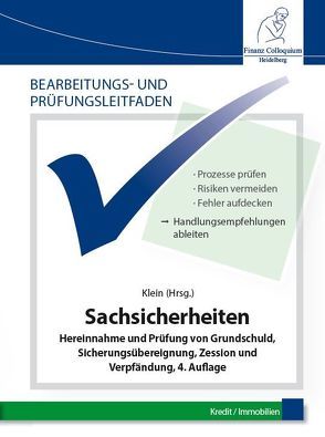 Bearbeitungs- und Prüfungsleitfaden: Sachsicherheiten von Klein,  Dr. Jochen