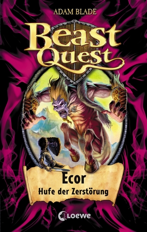 Beast Quest 20 – Ecor, Hufe der Zerstörung von Blade,  Adam, Eckersley,  Julia