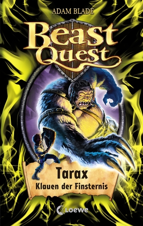 Beast Quest 21 – Tarax, Klauen der Finsternis von Blade,  Adam, Margineanu,  Sandra