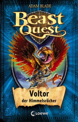 Beast Quest 26 – Voltor, der Himmelsrächer von Blade,  Adam, Margineanu,  Sandra