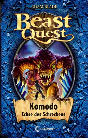 Beast Quest 31 – Komodo, Echse des Schreckens von Blade,  Adam, Margineanu,  Sandra