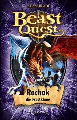 Beast Quest 42 – Rachak, die Frostklaue von Blade,  Adam, Margineanu,  Sandra