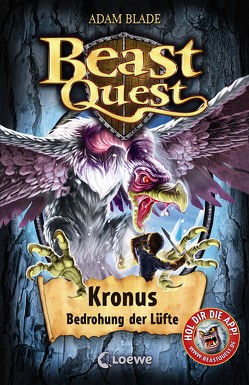 Beast Quest 47 – Kronus, Bedrohung der Lüfte von Blade,  Adam, Margineanu,  Sandra