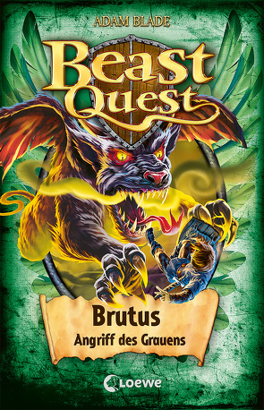 Beast Quest (Band 63) – Brutus, Angriff des Grauens von Blade,  Adam, Margineanu,  Sandra
