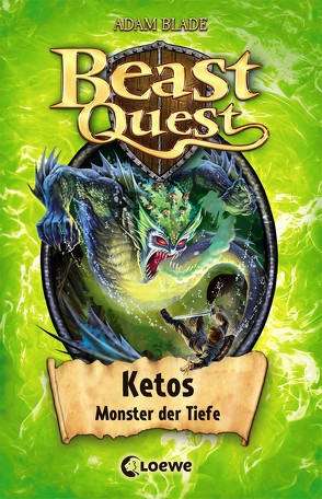 Beast Quest (Band 53) – Ketos, Monster der Tiefe von Blade,  Adam, Margineanu,  Sandra