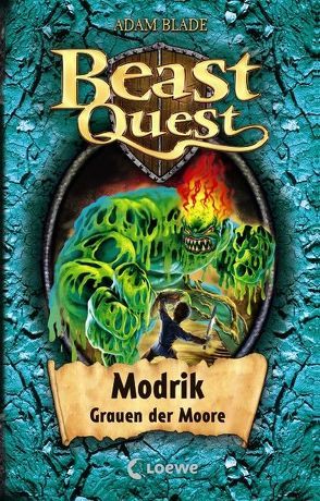 Beast Quest (Band 34) – Modrik, Grauen der Moore von Blade,  Adam, Margineanu,  Sandra