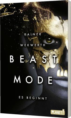 Beastmode 1: Es beginnt von Wekwerth,  Rainer