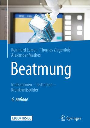 Beatmung von Larsen,  Reinhard, Mathes,  Alexander, Ziegenfuß,  Thomas