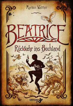 Beatrice – Rückkehr ins Buchland von Walther,  Markus