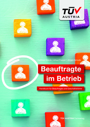 Beauftragte im Betrieb von Matzik,  Hellfried, Popper,  Alfred, Schulik,  Jürgen