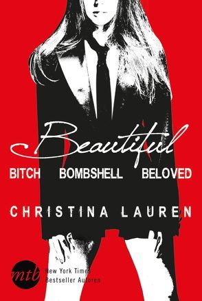 Beautiful Bitch / Beautiful Bombshell / Beautiful Beginning von Lauren,  Christina