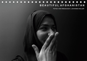 Beautiful Afghanistan Fotos vom Hindukusch (Tischkalender 2021 DIN A5 quer) von Mueller,  Johannes