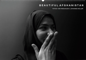 Beautiful Afghanistan Fotos vom Hindukusch (Wandkalender 2021 DIN A2 quer) von Mueller,  Johannes