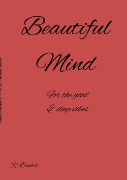 Beautiful Mind von Daibis,  Rim