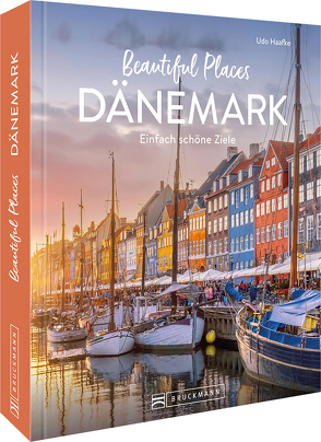 Beautiful Places Dänemark von Haafke,  Udo