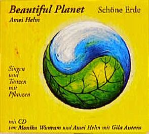 Beautiful Planet – Schöne Erde von Antara,  Gila, Helm,  Amei, Helm,  Günther, Wunram,  Monika