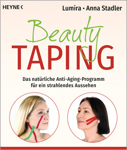 Beauty-Taping von Lumira, Stadler,  Anna