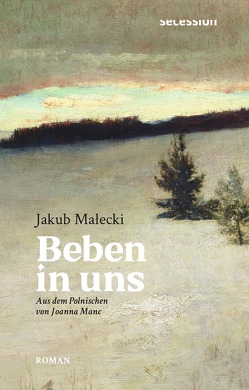 Beben in uns von Małecki,  Jakub, Manc,  Joanna