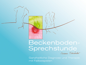 Beckenboden Sprechstunde von Schwärzler,  Susanne