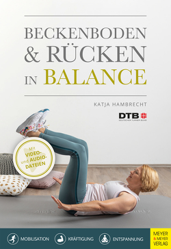 Beckenboden und Rücken in Balance von Hambrecht,  Katja