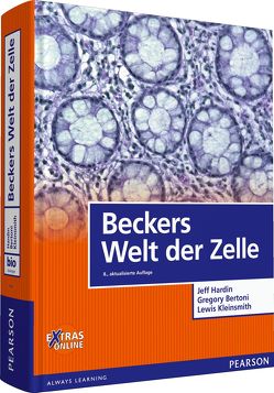 Beckers Welt der Zelle von Bertoni,  Gregory Paul, Hardin,  Jeff, Kleinsmith,  Lewis J.