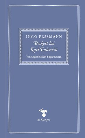 Beckett bei Karl Valentin von Fessmann,  Ingo, Hamilton,  Anne