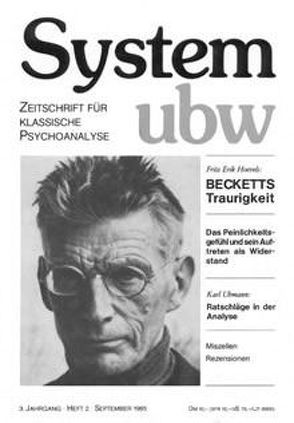 Becketts Traurigkeit /Das Peinlichkeitsgefühl und sein Auftreten als Widerstand /Ratschläge in der Analyse von Fischer,  Margret, Hoevels,  Fritz Erik, Nohe,  Gisela, Uhmann,  Karl