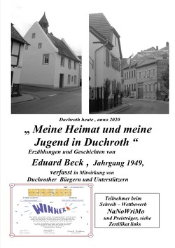 Beck,s Erzählungen ; Geschichten und Erzählungen von 1960 / Meine Heimat und Jugendzeit in Duchroth von Beck,  Eduard Heinrich