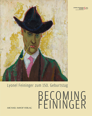 Becoming Feininger von Köpnick,  Gloria, Philipsen,  Christian