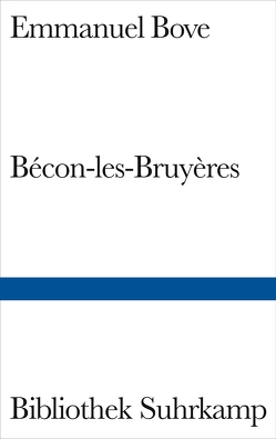 Bécon-les-Bruyères von Bove,  Emmanuel, Handke,  Peter, Utrillo,  M.