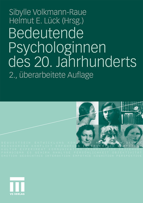 Bedeutende Psychologinnen des 20. Jahrhunderts von Lück,  Helmut, Volkmann-Raue,  Sibylle