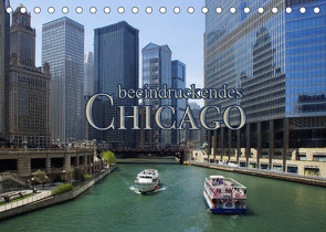 beeindruckendes Chicago (Tischkalender 2023 DIN A5 quer) von Kröger,  Martina