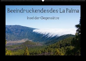 Beeindruckendes La PalmaCH-Version (Wandkalender 2018 DIN A2 quer) von Kaiser,  Ralf