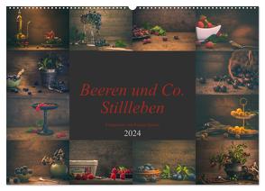 Beeren und Co. Stillleben (Wandkalender 2024 DIN A2 quer), CALVENDO Monatskalender von Steudte photoGina,  Regina