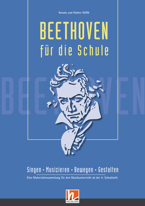 Beethoven für die Schule von Kern,  Renate, Kern,  Walter