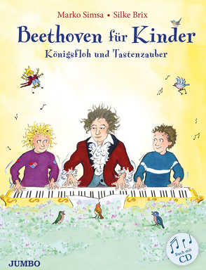Beethoven für Kinder von Brix,  Silke, Simsa,  Marko
