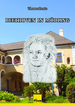 Beethoven in Mödling von Lentz,  Thomas