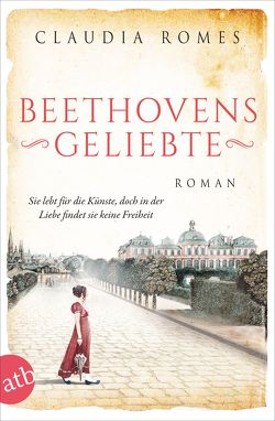 Beethovens Geliebte von Romes,  Claudia