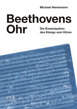 Beethovens Ohr von Heinemann,  Michael