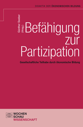 Befähigung zur Partizipation von Beinke,  Lothar, Ebbers,  Ilona, Engartner,  Tim, Geise,  Wolfgang, Hippe,  Thorsten, Jung,  Eberhard, Loerwald,  Dirk, Macha,  Klaas, Meyer,  Christian, Neubauer,  Maria, Oesterle,  Aline, Remmele,  Bernd, Schuhen,  Michael, Seeber Günther